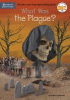 What was the plague?