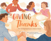Giving thanks : how Thanksgiving became a national holiday