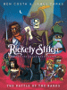 Rickety Stitch and the Gelatinous Goo Vol. 3 The Battle of the Bards