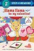 Llama Llama be my valentine!