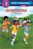 Juneteenth : our day of freedom