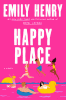 Happy place : a novel