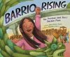 Barrio rising : the protest that built Chicano Park