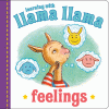 Llama Llama Feelings by Dewdney, Anna, Creator