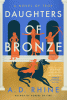 Daughters of bronze : a novel of Troy