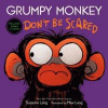 Grumpy monkey don't be scared