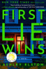 First lie wins : a novel