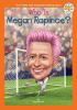 Who is Megan Rapinoe?