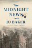 The midnight news : a novel