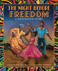 The night before freedom : a Juneteenth story