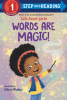 Words are magic!