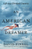 An American dreamer : life in a divided country