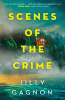 Scenes of the crime : a novel