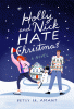 Holly and Nick hate Christmas : a novel