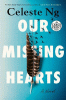 Our Missing Hearts