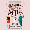 Happily Never After [electronic resource]