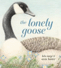 The lonely goose