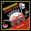 Diggersaurs mission to Mars