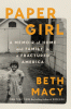 Paper girl : a memoir of home and family in a fractured America