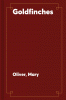 Goldfinches