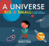 A universe big & small : a story about Carl Sagan