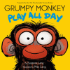 Grumpy monkey play all day