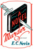 A Novel Murder: A Mystery