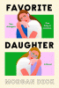 Favorite daughter : a novel