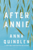 After Annie [sound recording] : a novel