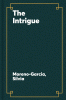 The Intrigue