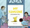 My someone : a pet adoption story