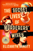 The secret lives of murderers' wives