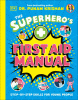 The superhero's first aid manual