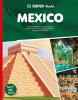 Mexico : discover Mexico's vibrant culture, ancient Maya ruins, golden beaches, and delicious cuisine.