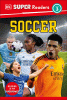 DK Super Readers Level 3 Soccer