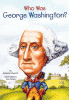 Who was George Washington?
