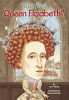 Who was Queen Elizabeth?