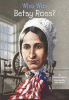 Who was Betsy Ross?