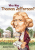 Who was Thomas Jefferson?