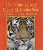The man-eating tigers of Sundarbans