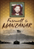 Farewell to Manzanar : a true story of Japanese American experience during and after the World War II internment