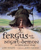 Fergus and the Night-Demon : an Irish ghost story