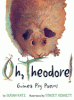 Oh, Theodore : guinea pig poems