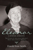 Eleanor : a spiritual biography : the faith of the 20th century's most influential woman