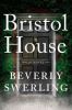 Book cover of Bristol House