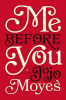 Book cover of Me Before you