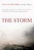 The storm : what went wrong and why during hurricane Katrina-- the inside story from one Louisiana scientist