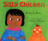 Silly chicken