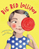 Big red lollipop