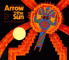 Arrow to the sun : a Pueblo Indian tale